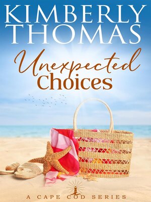 cover image of Unexpected Choices